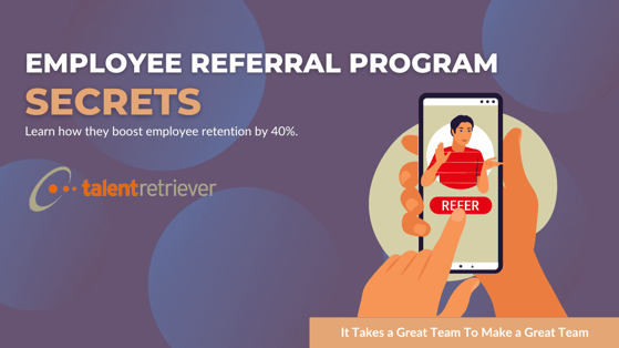 Employee Referral Program Secrets
